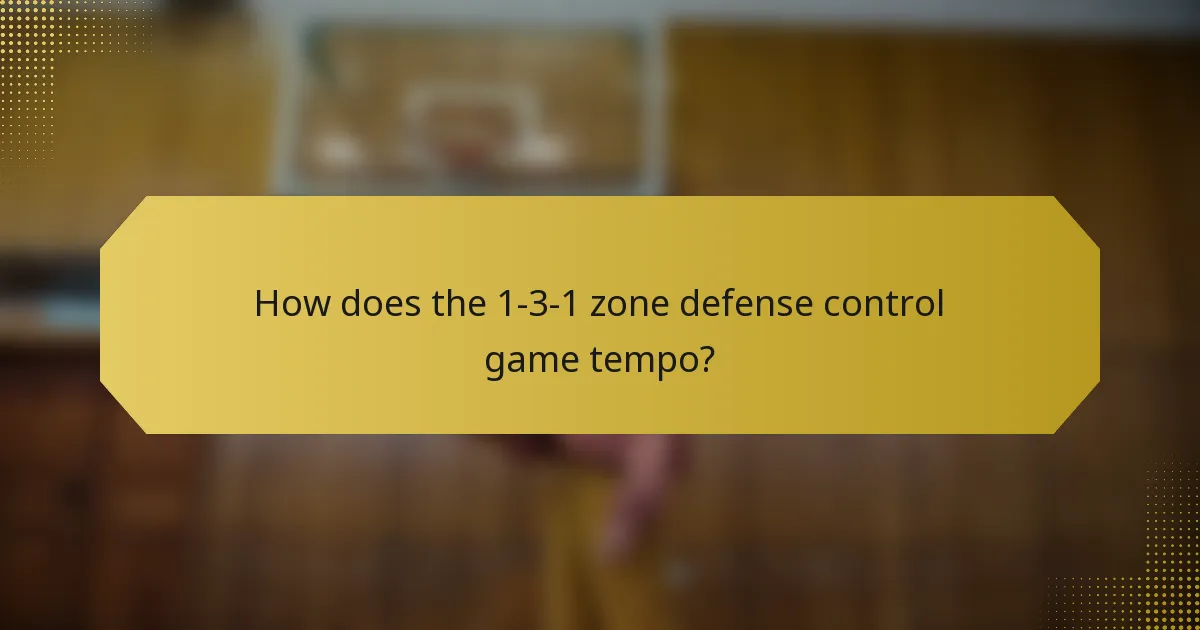 How does the 1-3-1 zone defense control game tempo?